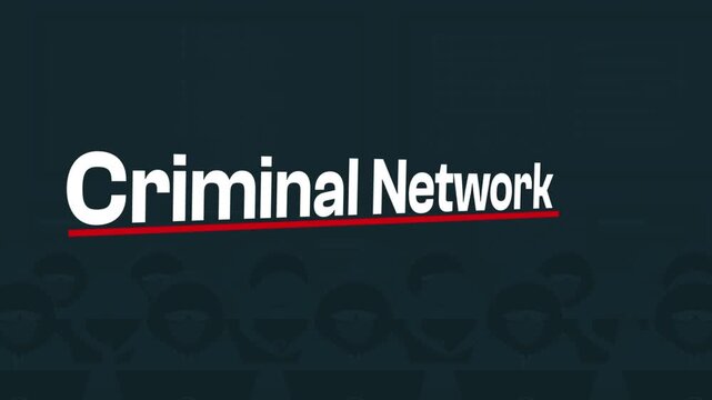 Criminal Network: Bold text spells out Criminal Network with a striking red underline. The visual is designed to convey a sense of undercurrent complexity and serious matter.