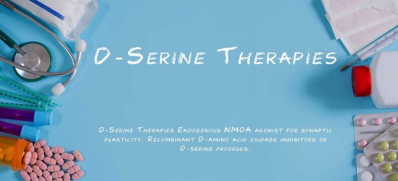 D-Serine Therapies Endogenous NMDA agonist for synaptic