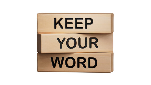 Keep your word symbol. Wooden blocks with words Keep your word.Business and Keep your word concept. Copy space.Supports PNG files with transparent backgrounds.