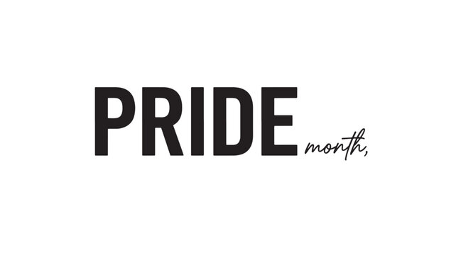 Pride month typography poster with bold uppercase letters and handwritten script accent on clean white background
