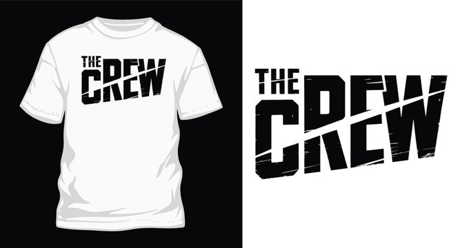 Bold typography graphic tee design featuring stylized crew lettering text with scratched distressed effect for urban apparel branding and fashion prints.