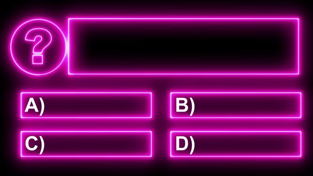 Quiz Neon Line Animation with option selection on black background ,Quiz template challenge with option selection, quiz game animation 4k videos. Quiz Neon Line Animation with option selection.