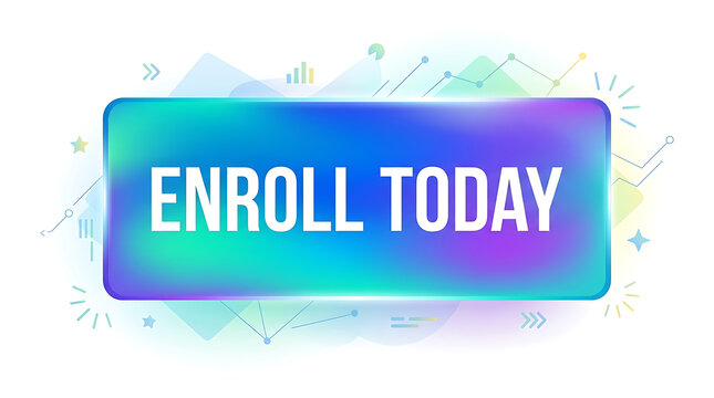 Enroll today colorful button with white text on vibrant background