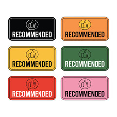 Obraz premium Set of colorful rectangular recommended labels with thumb up icon
