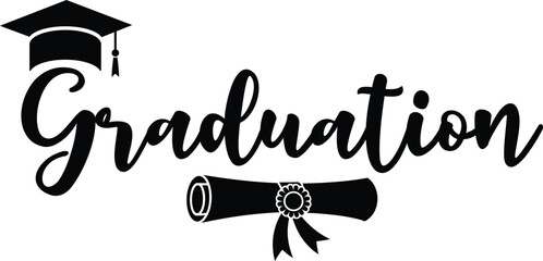 Graduation typography clip art design on plain white transparent isolated background for card, shirt, hoodie, sweatshirt, apparel, tag, mug, icon, poster or badge © AllYearRoundDesigns