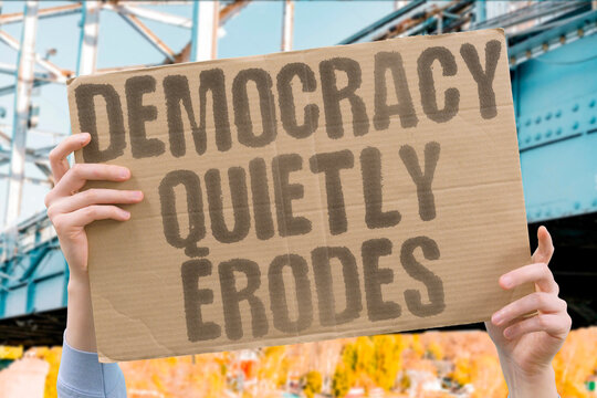 "Democracy Quietly Erodes" Democratic institutions weaken incrementally through procedural manipulation rather than dramatic visible collapse. DEMOCRACY. INSTIT. INCREMENTAL. PROCEDURAL. WEAKEN.