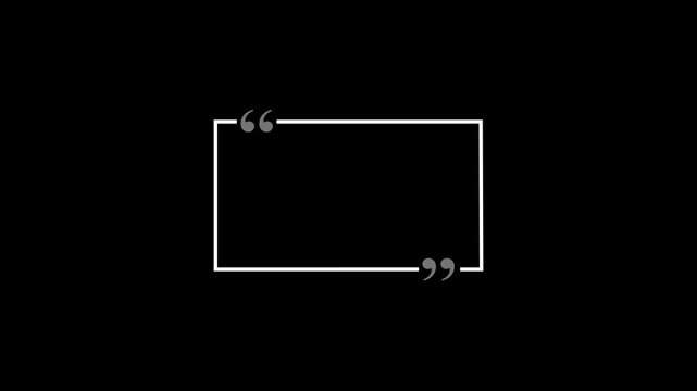 Rectangle box with quotation marks animation. Rectangle doodle frames with quote.Doodle frames with quotation marks, animation
