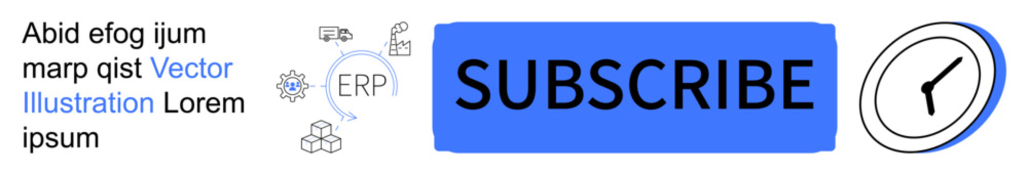 Business promotion, workflow automation, time management, subscription services, ERP software, online marketing. Blue subscribe button with ERP icons and clock. Business promotion and workflow