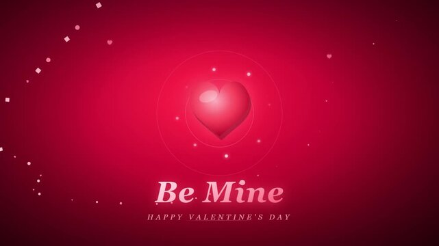 Be Mine Happy Valentines Day Greeting with Glowing Heart on Pink Red Background