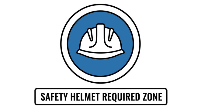 Safety helmet required sign board.