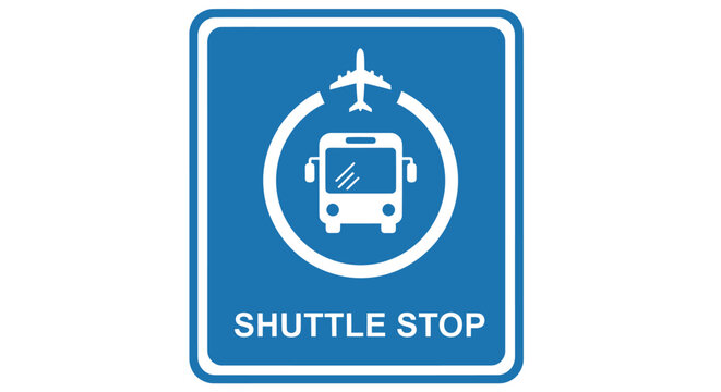 Shuttle Stop Sign Board Symbol.