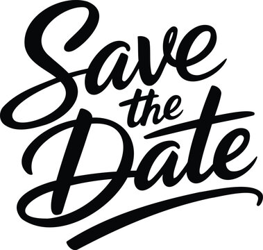Save the Date Hand Lettering Typography Wedding Invitation Vector Design