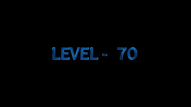 Level 70 futuristic glowing blue metal typography animation on black background representing achievement or success status.