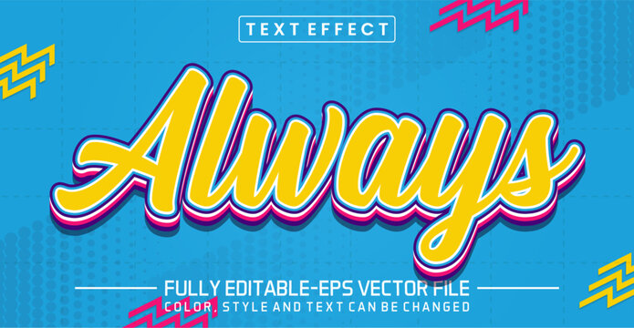 Always Yellow Retro Pop Art Text Effect, Fully Editable EPS Vector Style