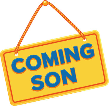 Coming Soon Announcement Sign Icon Vector Graphic