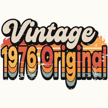 Vintage 1976 Original Retro Sunset Striped Typography Distressed T Shirt Vector Design