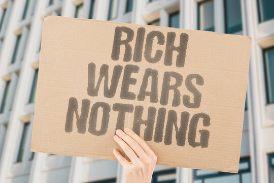 "Rich Wears Nothing" The wealthiest consumers increasingly prefer anonymous minimalist clothing over conspicuously branded fashion items. LUXURY. WEALTH. FASHION. MINIMALIST. CONSUMER.