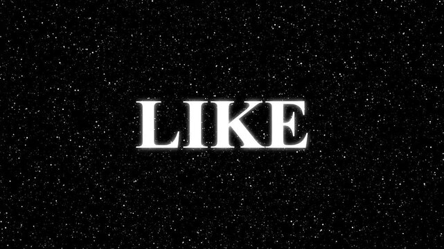 Like text animation with glowing light. Like text digital social media button. Like text glowing word graphic on black background for engagement.
