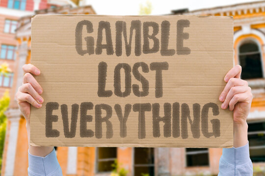 "Gamble Lost Everything" Documented gambling addiction cases show a predictable trajectory from recreational betting to total financial ruin. GAMBLE. ADDICT. FINANCIAL. RUIN. TRAJECTORY.