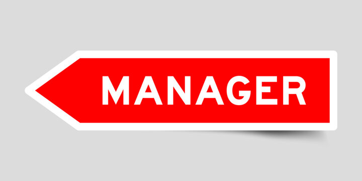 Red color arrow shape sticker label with word manager on gray background