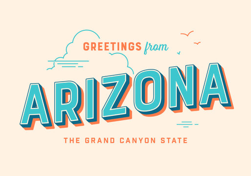 Greetings from Arizona, USA - The Grand Canyon State - Touristic Postcard.