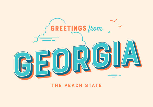 Greetings from Georgia, USA - The Peach State - Touristic Postcard.