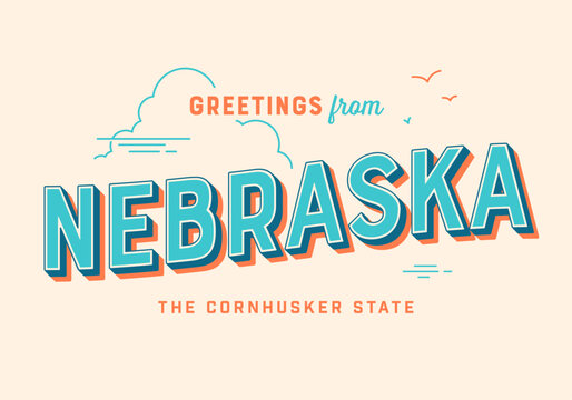 Greetings from Nebraska, USA - The Cornhusker State - Touristic Postcard.