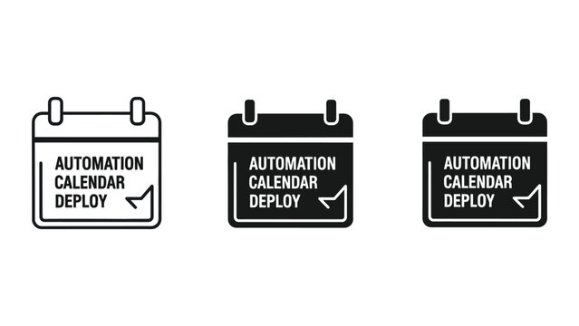 Three calendar icons showing automation deployment stages