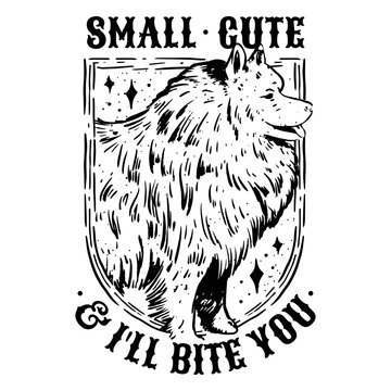 Cute dog illustration with humorous quote design