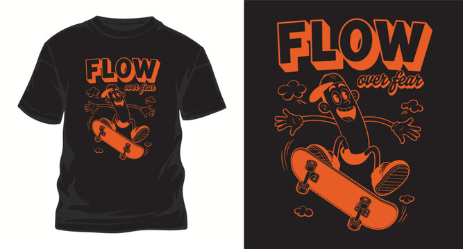 Vintage style skater character graphic design for black t shirt apparel featuring orange typography text with flow over fear message for street style.