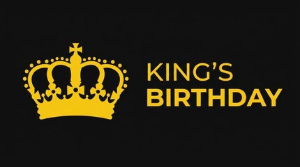 King's Birthday elegant gold crown illustration on black background, royal celebration banner, luxury golden typography for monarch anniversary