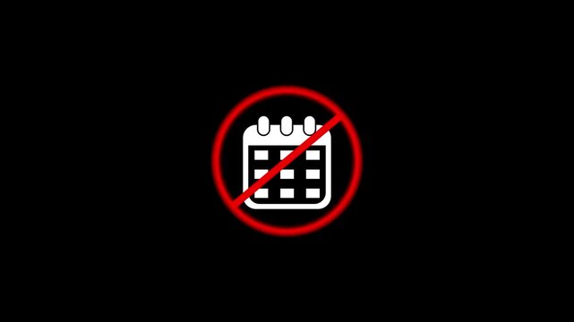 Minimalist Animated Calendar Icon with Red Prohibition No Entry Sign for Fully Booked Schedule and Unavailable Appointment Dates Concept Isolated on Black Background, with 4k video animation.