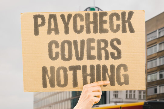 "Paycheck Covers Nothing" Rising costs outpace wages leaving workers with zero financial margin. PAYCHECK. COSTS. WAGES. WORKERS. MARGIN.