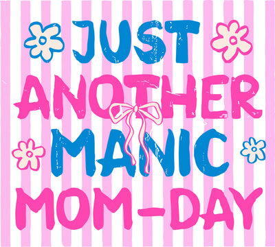 Just Another Manic Mom Day Svg, Retro Manic Monday svg, Checkered Lightning Mom SVG, Coquette Bow Mom Day svg