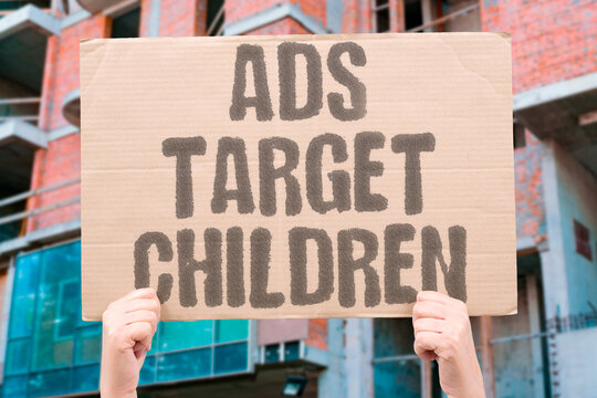 "Ads Target Children" Marketing campaigns deliberately aim manipulative content at young audiences. MARKETING. MANIPULATIVE. CHILDREN. TARGETED. CAMPAIGNS.