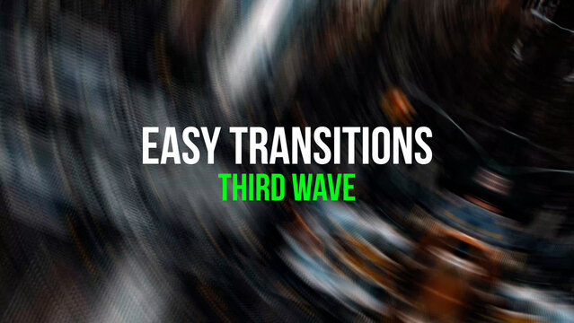 10 Easy Transitions
