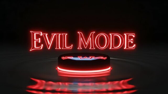 Red glowing button evil mode activated.