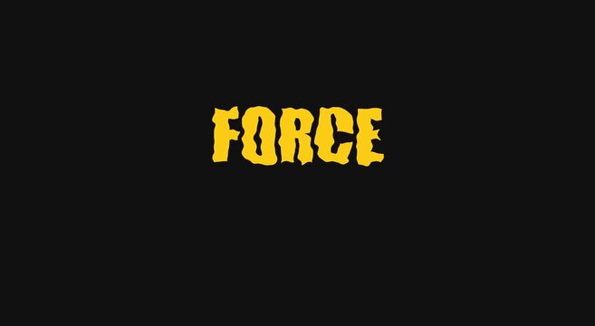 Dynamic force text animation with bold yellow typography on animation