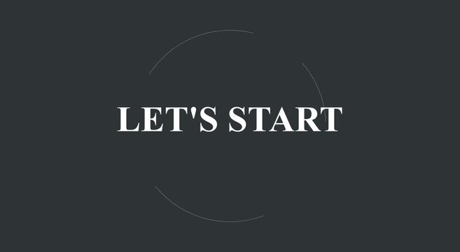 Minimalist let's start text animation for modern business animation