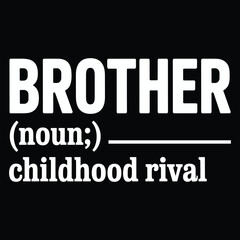 Fototapeta premium Brother definition with text childhood rival on black background