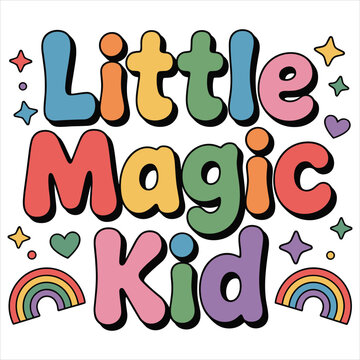 Little magic kid retro bubble letter typography with rainbows and stars