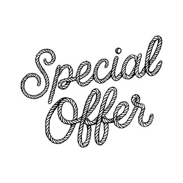Twisted Cord Calligraphy for Special Offer Advertisement