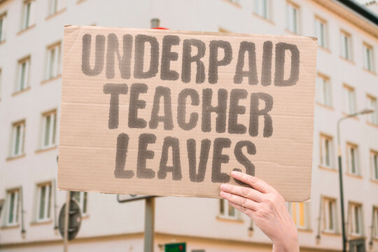 "Underpaid Teacher Leaves" Educators cite salary inadequacy as the primary reason for resignation. EDUCATORS. SALARY. INADEQUACY. RESIGNATION. PRIMARY.