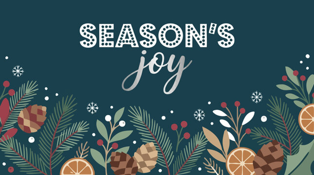 Season's joy holiday illustration with winter botanical elements