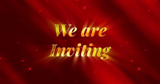 We Are Inviting text - Background Red with Golden Text concept Elegant background