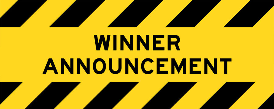 Yellow and black color with line striped label banner with word winner announcement