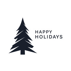 Obraz premium Minimalist Silhouette Pine Tree with Happy Holidays Text - Vector Art
