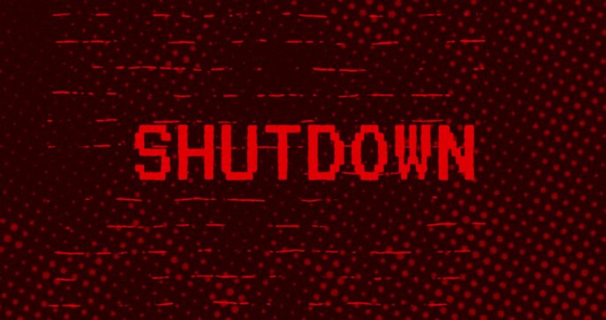 Shutdown text - Red Effect Glitch