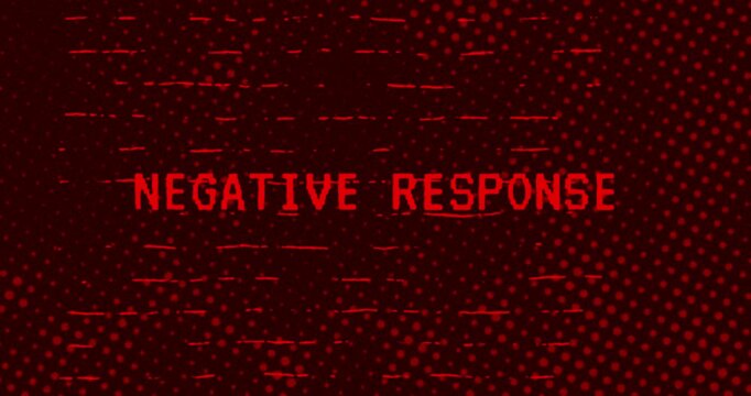 Negative Response text - Red Effect Glitch	