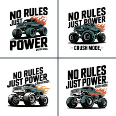 Four monster truck graphic designs with bold inspirational text slogans © Vectyx